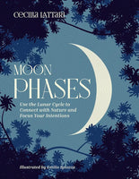 Cecilia Lattari Moon Phases Guide