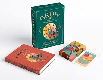 Grow : Pathways to passion. purpose and peace
