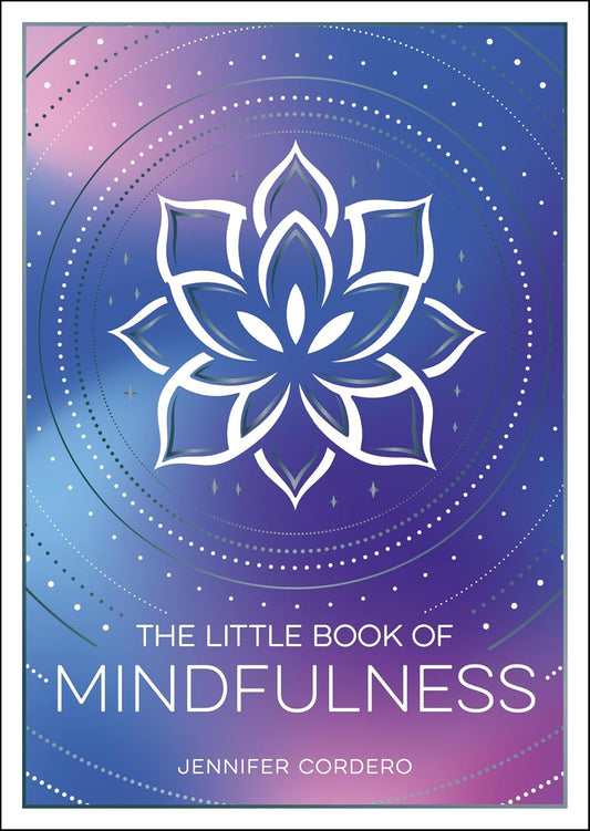 The Little Book Of Mindfulness Book